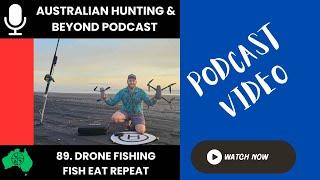 Fish Eat Repeat | Drone Fishing | @fisheatrepeat