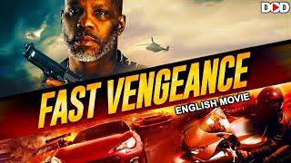 FAST VENGEANCE - Hollywood English Crime Action Movie