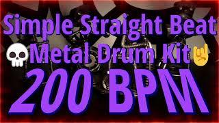 200 BPM - Simple Straight Beat - Metal Drum Kit - NO FILLS 27+ min  4/4 #DrumBeat - #DrumTrack -