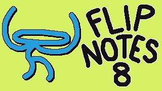 my flipnotes, volume 8