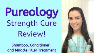 Pureology Strength Cure Review | Shampoo, Conditioner, and Miracle Filler Treatment Spray!