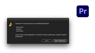 Premier Pro requires access to the following folder(s): Public