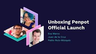 Unboxing Penpot official launch - REPLAY