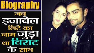 Izabelle Leite Biography: When she DATED Virat Kohli | FilmiBeat