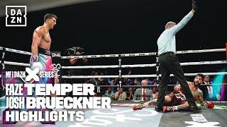 FIGHT HIGHLIGHTS | TEMPER VS. BRUECKNER