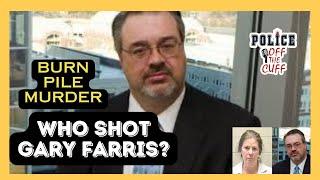 Gary Farris Murder Mystery Solved? Top Investigator Spills the Beans.