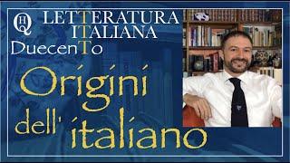 Letteratura italiana 1: Origini dell'italiano.