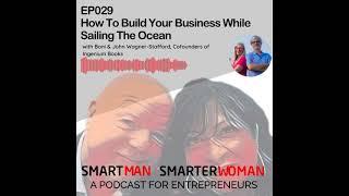 Episode 29 - Boni & John Wagner Stafford | Smart Man, Smarter Woman