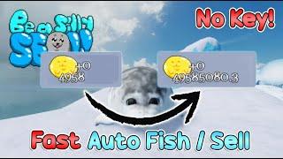 OP Be a Silly Seal Script • Fast Auto Fish • Auto Sell [Roblox]