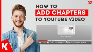 how to add chapters to youtube video | youtube chapters