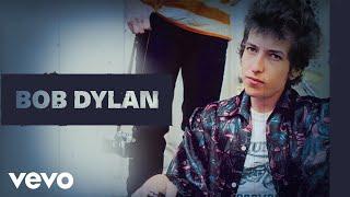 Bob Dylan - Just Like Tom Thumb's Blues (Official Audio)