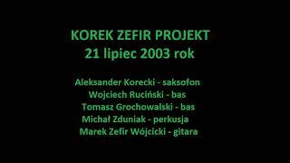 Korek Zefir Projekt 2003