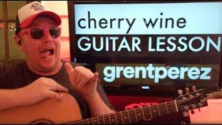 How To Play Cherry Wine - grentperez guitar tutorial (Beginner Lesson!)