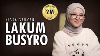 LAKUM BUSYRO ( SHOLAWAT ) - NISSA SABYAN