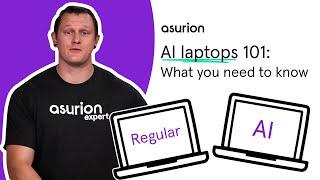 AI laptops 101: What you need to know | Asurion