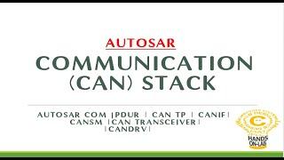 Autosar Communication stack | What is Autosar COMSTACK | AUTOSAR CAN Communication stack