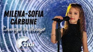 Milena-Sofia Cărbune (TiGi Academy) - Courage to change