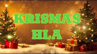 KRISMAS HLA - LALRUOTMAWII