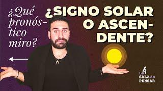 ️  ¿Qué Horóscopo debo mirar?  ️ ¿Signo Solar o Ascendente?