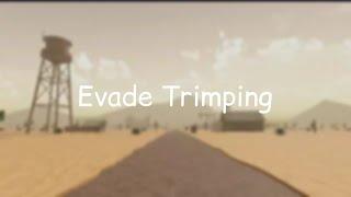 drab and desert bus trimps | roblox evade