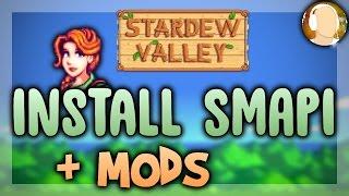 How to Install SMAPI and Mods 2017 | Stardew Valley Modding API