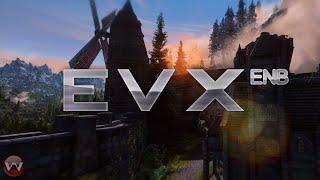 eVx ENB Skyrim SE 2020 | Is This The Most Underrated ENB On The Nexus??