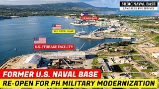 Former U.S. Naval Base RE-OPEN BY 2026 for Philippine and United States Military Modernization
