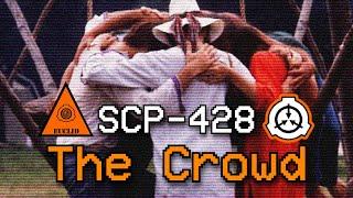 SCP-428 The Crowd: When a Crowd of People is a Creature! (SCP Foundation Readings)