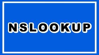 What is NSLookup? | NSLookup Tutorial