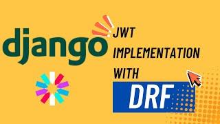 JWT Authentication in Django Rest Framework | Complete Step-by-Step Guide