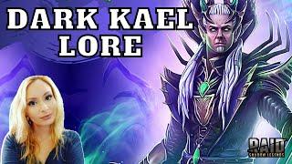 Dark Kael [Lore] • RAID Shadow Legends