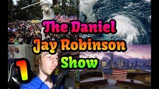 The Daniel Jay Robinson Show - Episode 1 - Podcast, Protest, Hurricanes, And More