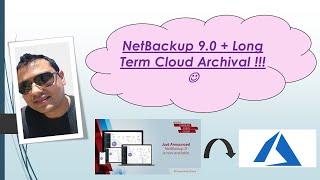 NetBackup + Cloud Archival