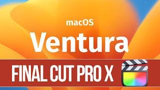 How to Update Final Cut Pro X on macOS Ventura | FCPX