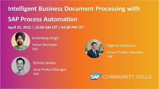 Intelligent Business Documents Processing with SAP Process Automation | SAP Community Call