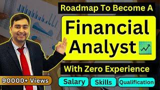 How  to Become Financial Analyst | Financial Analyst - Skills , Salary and Job Opportunities