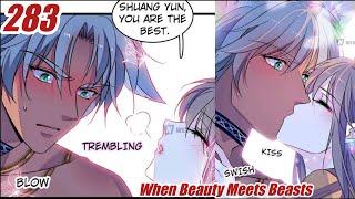 Romance In The Beast World Chapter 283 | When Beauty Meets Beasts Chapter 283