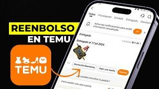 COMO HACER UN REEMBOLSO EN TEMU DESDE CELULAR ️