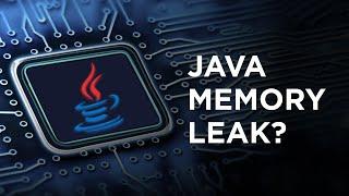 Boosting Performance? How to fix Java memory leaks and run your code smoothly