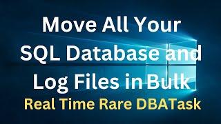 How To Move All Users MDF and LDF files At Once In MS SQL SERVER | Real Time Rare Task For DBAs