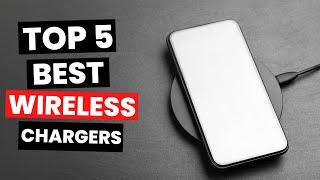 Top 5: Best Wireless Chargers (2025)