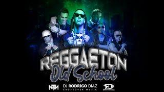 Reggaeton Old School - Dj Rodrigo Diaz