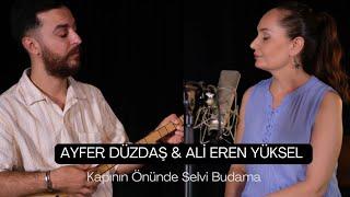 Ayfer Düzdaş & Ali Eren Yüksel - Kapının Önünde Selvi Budama