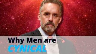 Jordan Peterson: Why Men are Cynical