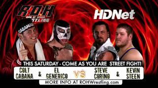 Steve Corino & Kevin Steen vs. Colt Cabana & El Generico - ROH Big Bang