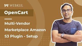 OpenCart Multi Vendor Amazon S3 Storage Plugin - Working
