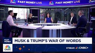 'Fast Money' traders talk Pres. Trump and Elon Musk's public feud