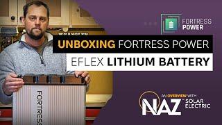 Unboxing the Fortress Power eFlex Lithium Battery