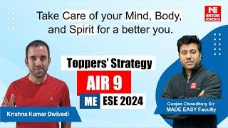 Success Strategy by AIR-9 | ME | UPSC ESE-2024 | Krishna Kumar Dwivedi | MADE EASY