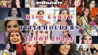 MISS EARTH TITLEHOLDERS 2000-2023 #missearth #philippines #longversion